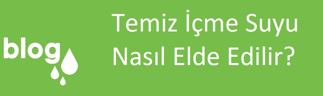 Temiz İçme Suyu Nasıl Elde Edilir.jpg (47 KB)